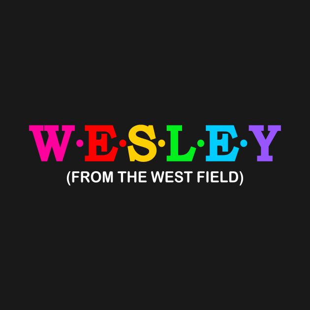 Wesley - From The West Field. by Koolstudio