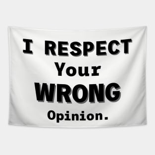 Wrong Opinion Tapestry