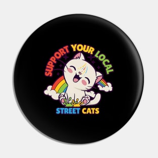 Support Your Local Street Cats Pin