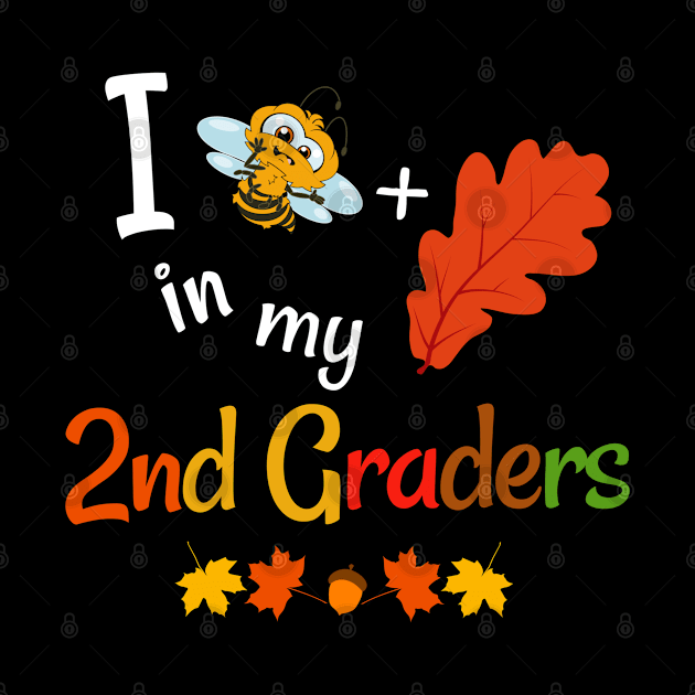 Cute Second Grader Schoolteacher Fall Autumn Leaf And Bee by egcreations