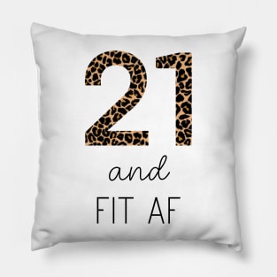 21 and Fit AF Pillow