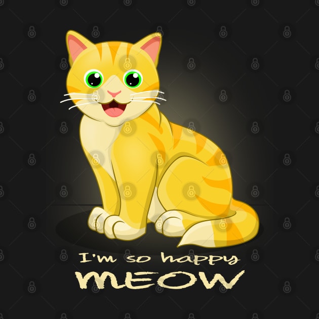 I'm so Happy, MEOW by canzyartstudio