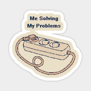 Me Solving My Problems - 1bit Pixel Art Magnet