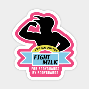 For Bodyguards By Bodyguards Magnet