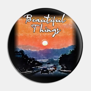 beautiful things Pin