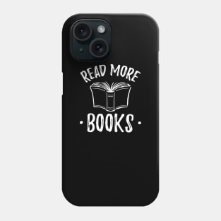 Read more books Phone Case