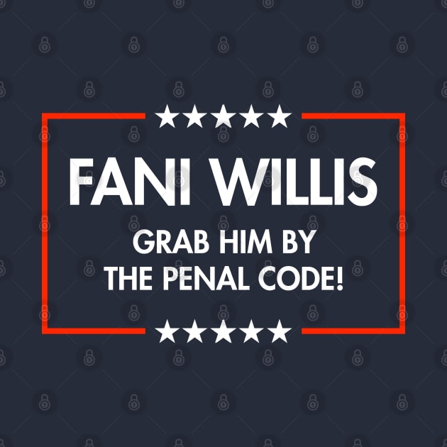 Fani Willis - Grab Him by the Penal Code (blue) by Tainted