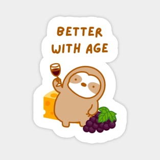 Better with Age Wine and Cheese Sloth Magnet