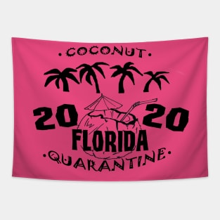 Coconut Quarantine FLORIDA Tapestry