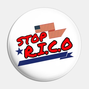 Stop R.I.C.O Pin