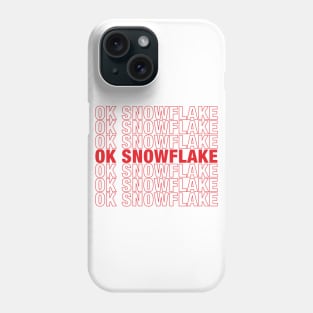 Ok Snowflake Phone Case