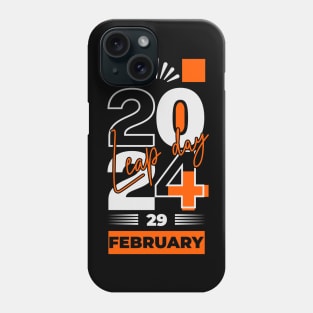 Leap Day 2024 29 February Phone Case