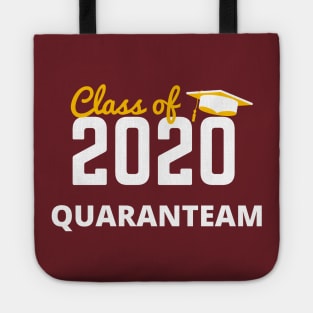 CLASS OF 2020 - QUARANTEAM Tote