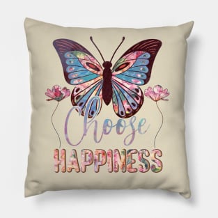 Always choose happines Pillow