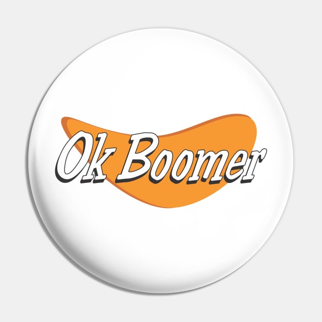Ok boomer Pin by EvilSheet
