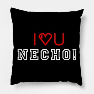 LOVE YOU NECHO Pillow