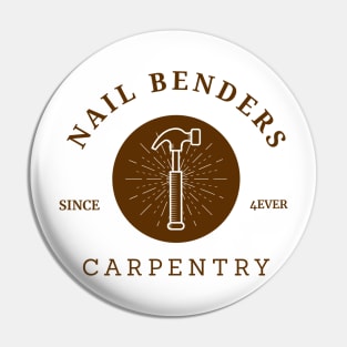 nail benders carpentry Pin