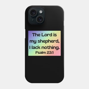 Bible Verse Psalm 23:1 Phone Case