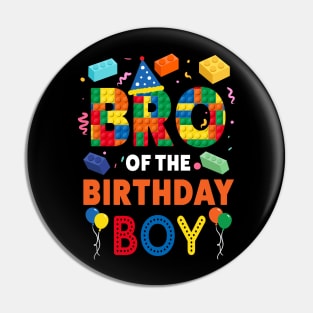 Bro Of The Birthday Boy 9 Year Old Building Blocks B-day Gift For Boys Kids Pin