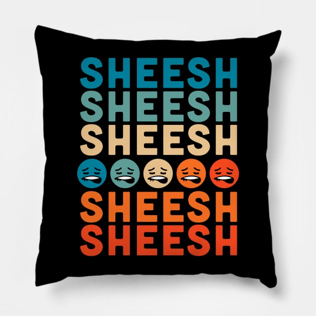 Sheeesh Sheesh Bussin' Funny Gen Z Slang Retro Vintage Pillow by OrangeMonkeyArt