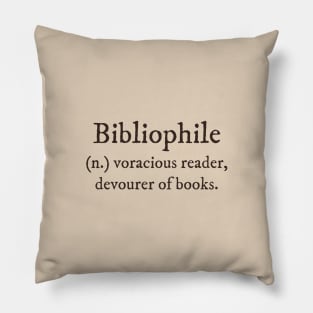 Dark Academia: Bibliophile definition Pillow