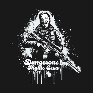 Dangerous Nights Crew T-Shirt