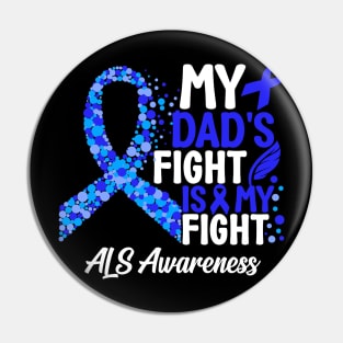 Als Awareness Als Dad Support Pin