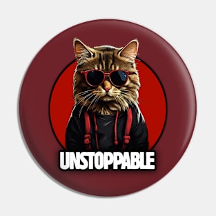 Unstoppable Motivational Cat Design Pin