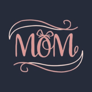 Mom love T-Shirt