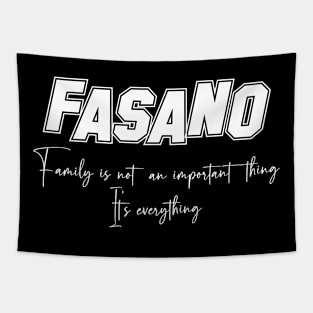 Fasano Second Name, Fasano Family Name, Fasano Middle Name Tapestry