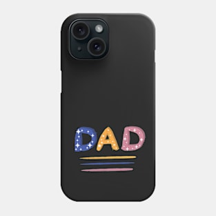 Colorful Dad hand-drawn Lettering on Blue Phone Case