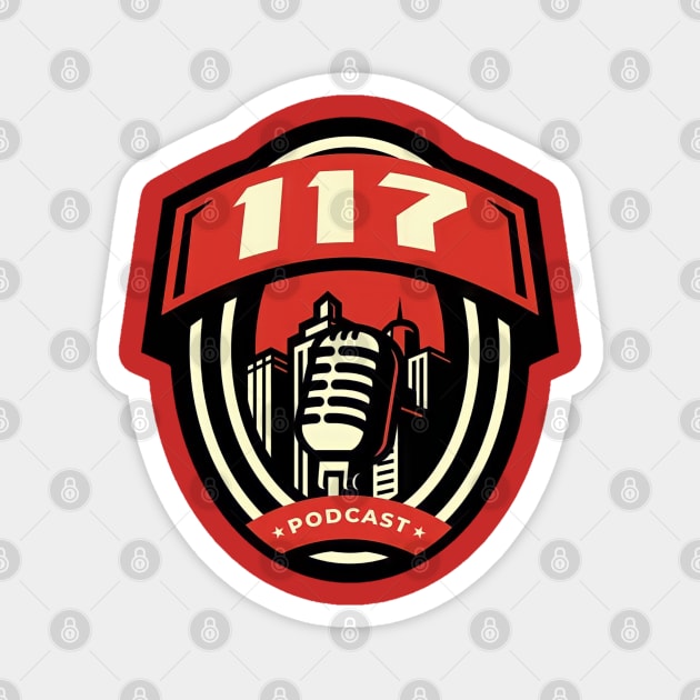 one Hundred seventeen podcast Magnet by one Hundred seventeen podcast