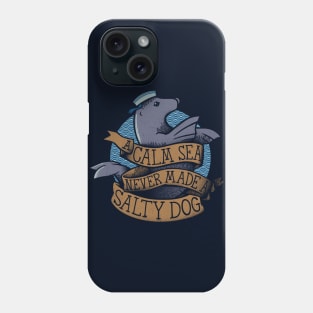 A Calm Sea Never Made a Salty Dog by Tobe Fonseca Phone Case