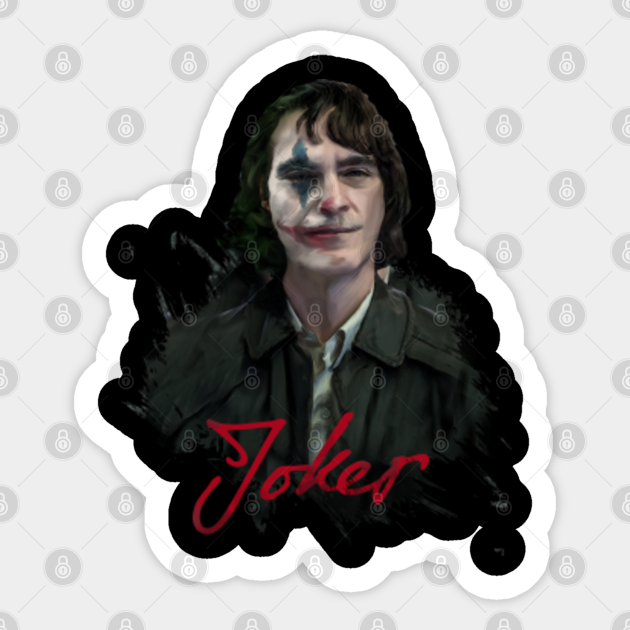 Joker -Joaquin Phoenix - Joker Joaquin Phoenix - Sticker | TeePublic