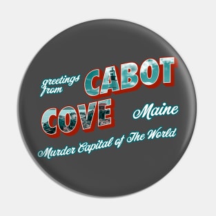 Greetings From Cabot Cove Pin