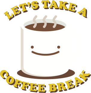 Let's Take A Coffee Break Magnet