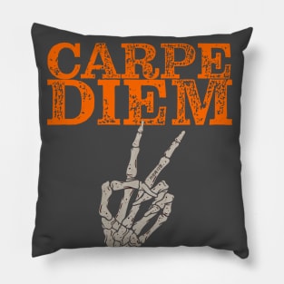 CARPE DIEM Pillow