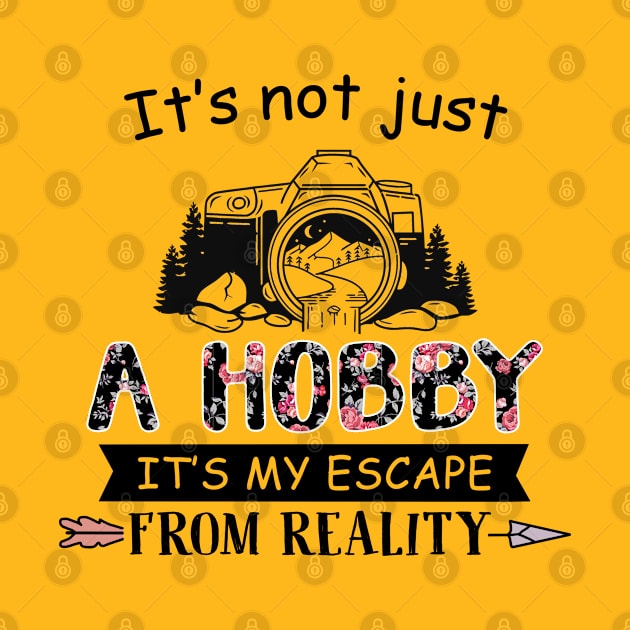 It's not just a hobby, It's my escape from reality. by designathome