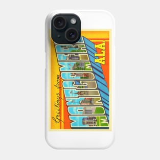 Greetings from Montgomery, Alabama - Vintage Large Letter Postcard Phone Case