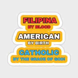 Filipina American Catholic (American-Born) Magnet