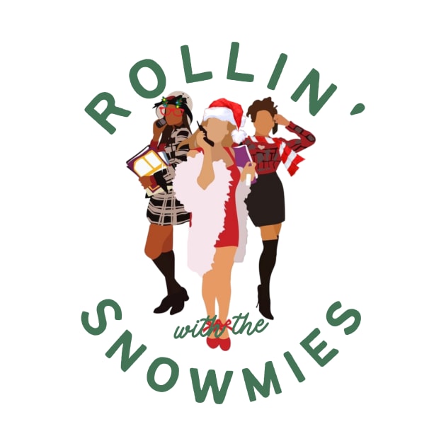 Rollin with the Snowmies - Clueless - 90s Christmas by TeamZissou