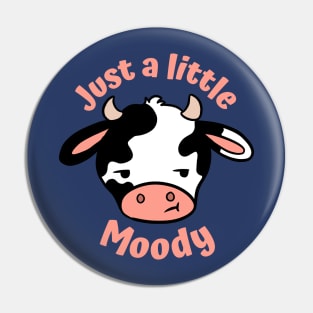 Just a little moody Pin