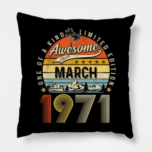 Awesome Since March 1971 Vintage 52nd Birthday Pillow