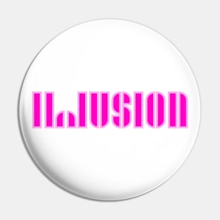 Illusion Pin