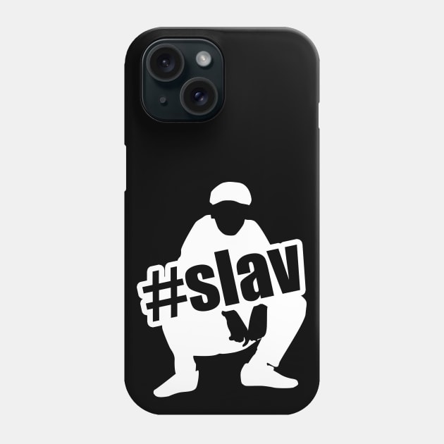 slavic squat #slav Phone Case by Slavstuff