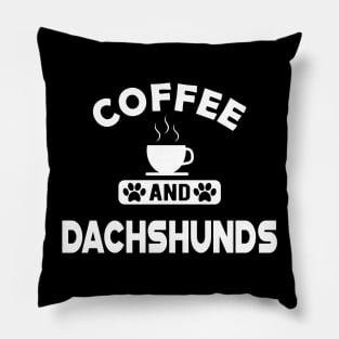 Dachshund dog - Coffee and Dachshunds Pillow