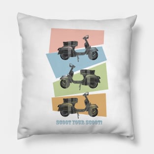 Shoot your scoot Pillow