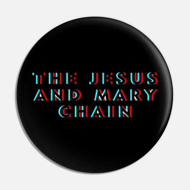 The Jesus and Mary Chain - Horizon Glitch Pin by BELLASOUND