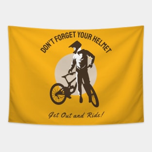 don't forget your helmet Tapestry