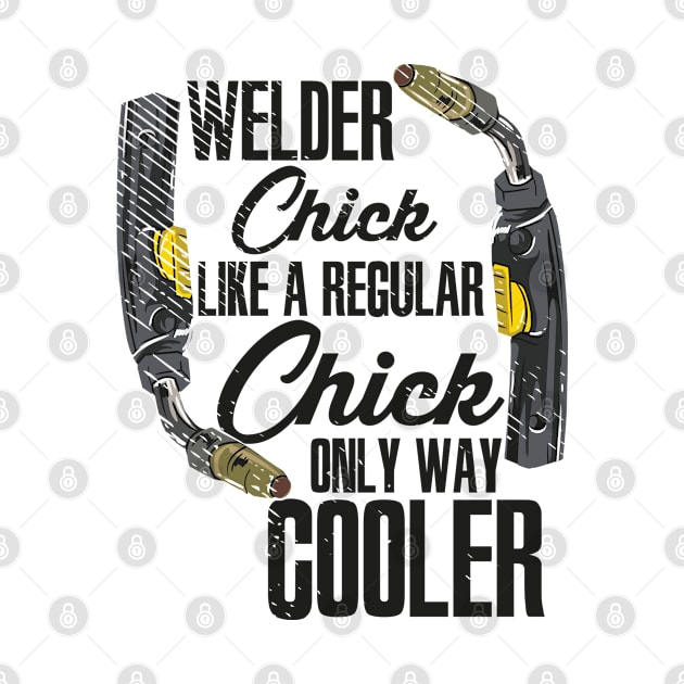 Welder Women Welding Soldering Oxidise by Tom´s TeeStore